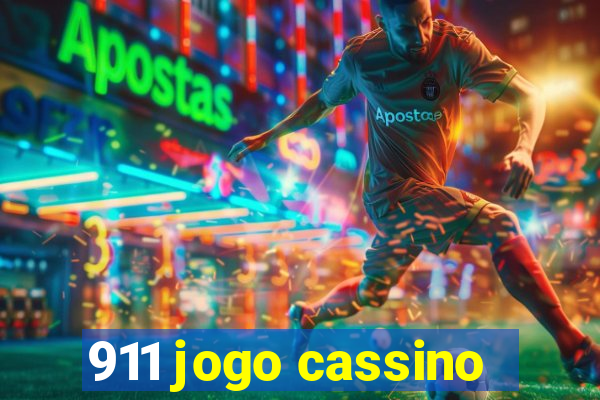 911 jogo cassino